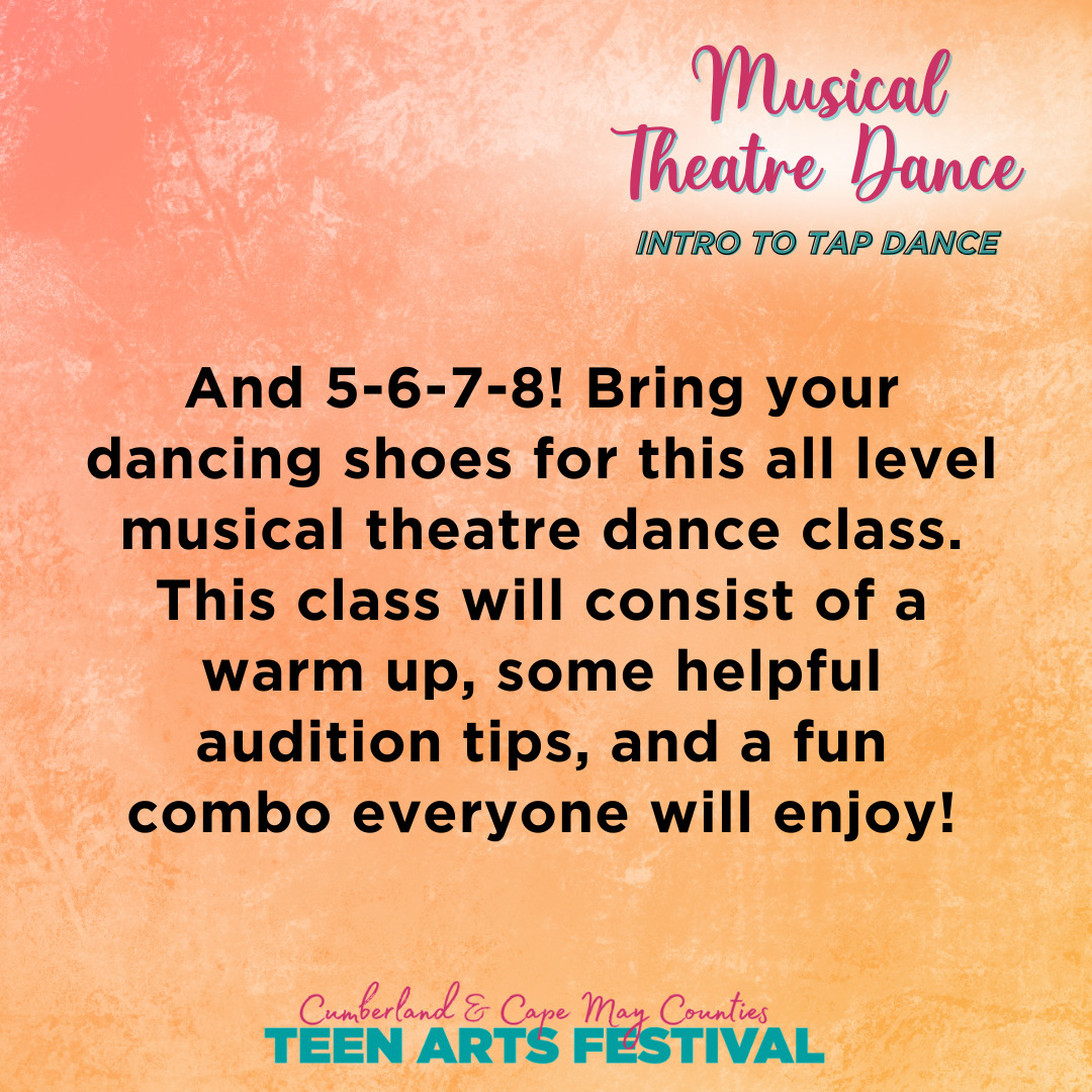 And 5-6-7-8! Bring your tap shoes for this all level musical theatre dance class. This class will consist of a warm up, some helpful audition tips, and a fun combo everyone will enjoy!