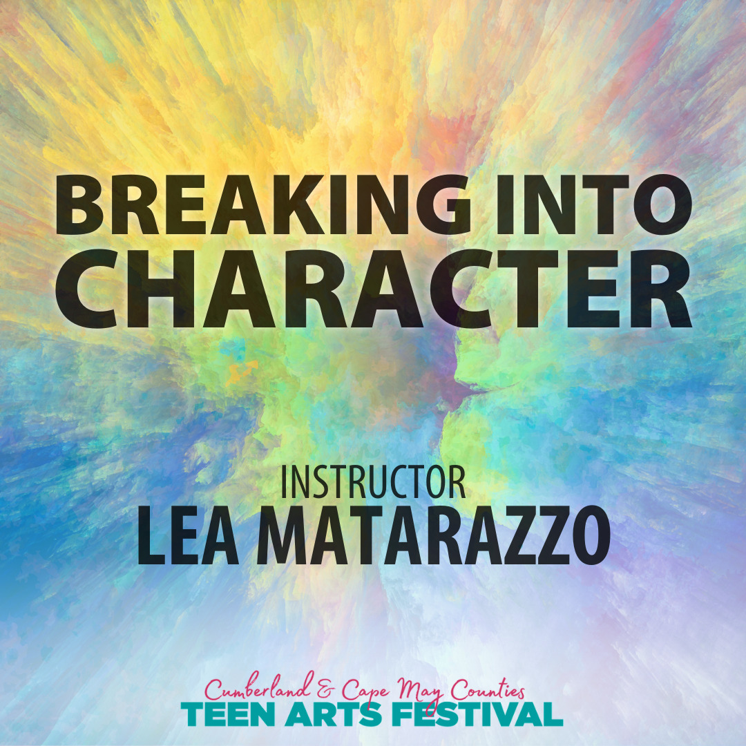 Breaking Into Character - Lea Matarazzo
