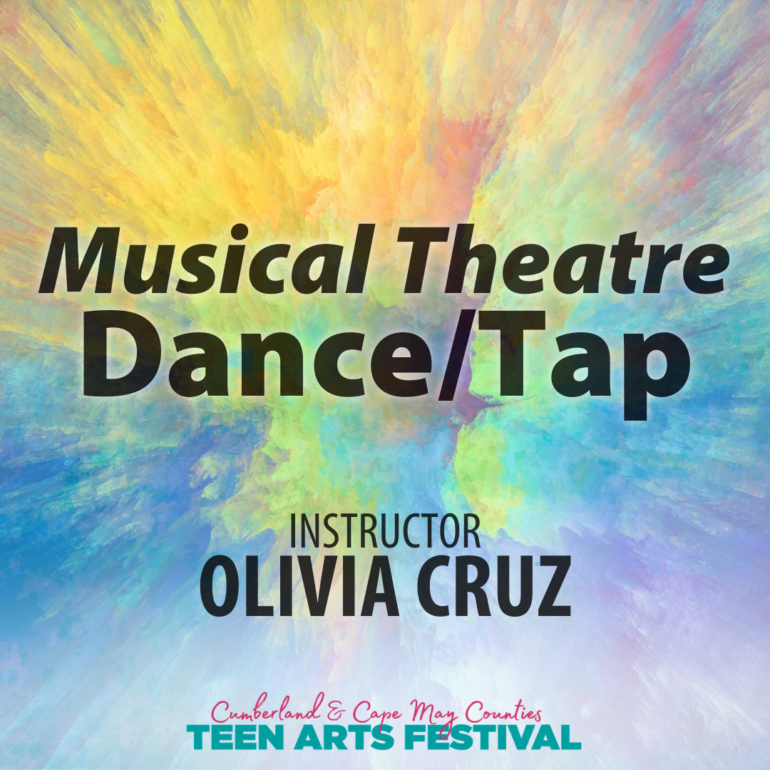 Musical Theatre Dance/Tap - Olivia Cruz